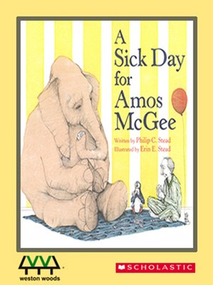 cover image of A Sick Day for Amos McGee